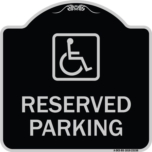 Signmission Reserved Parking HandicappedBlue Heavy-Gauge Aluminum Architectural Sign, 18" x 18", BS-1818-23158 A-DES-BS-1818-23158 - main